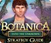 Botanica: Into the Unknown Strategy Guide játék