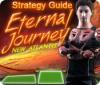 Eternal Journey: New Atlantis Strategy Guide játék