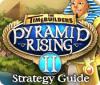 The TimeBuilders: Pyramid Rising 2 Strategy Guide játék